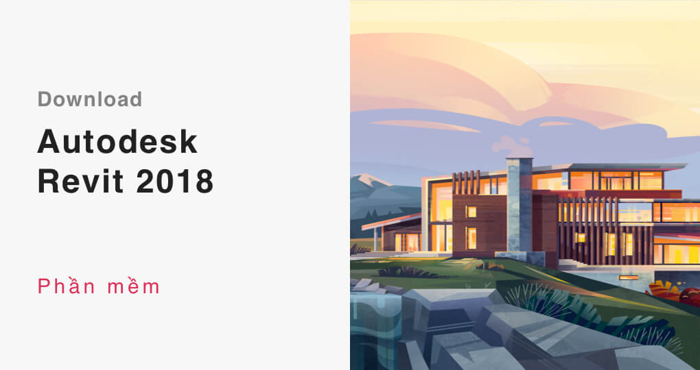 Download Revit 2018 full crack 64bit và hướng dẫn cài đặt (Google drive)